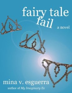 Fairy Tale Fail by MIna V. Esguerra